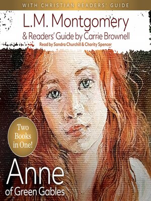 cover image of Anne of Green Gables with a Christian Readers' Guide